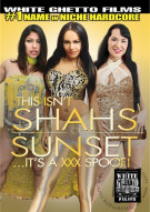 This Isnt Shahs...Its A XXX Spoof! Porn Movie This Isnt Shahs...Its A XXX Spoof! Porn Movie