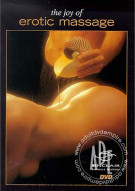Joy Of Erotic Massage, The Porn Movie Joy Of Erotic Massage, The Porn Movie