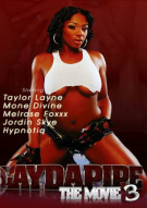 Lay Da Pipe 3: The Movie Porn Video Lay Da Pipe 3: The Movie Porn Video
