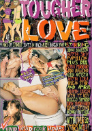 Tougher Love Porn Movie Tougher Love Porn Movie