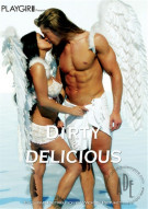 Playgirl: Dirty & Delicious Porn Movie Playgirl: Dirty & Delicious Porn Movie